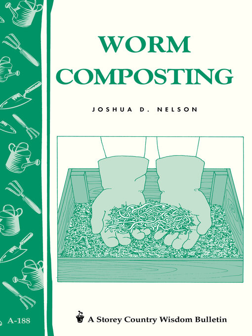 Title details for Worm Composting by Joshua D. Nelson - Available